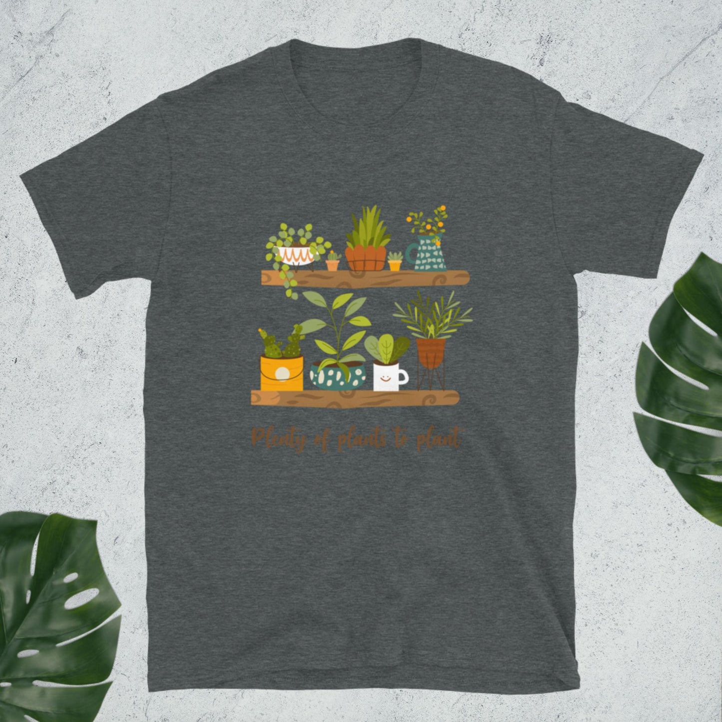 Plenty of Plants Shirt