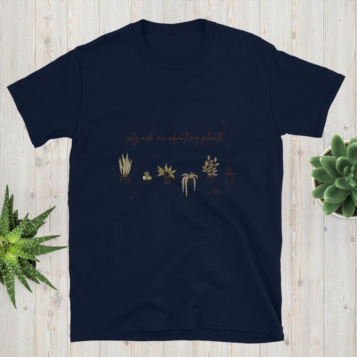 Ask Me About My Plants Shirt