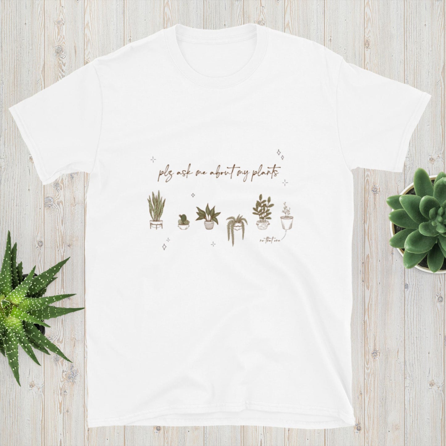 Ask Me About My Plants Shirt