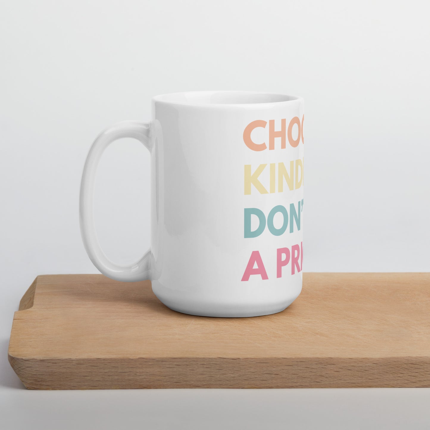 Choose Kindness Mug