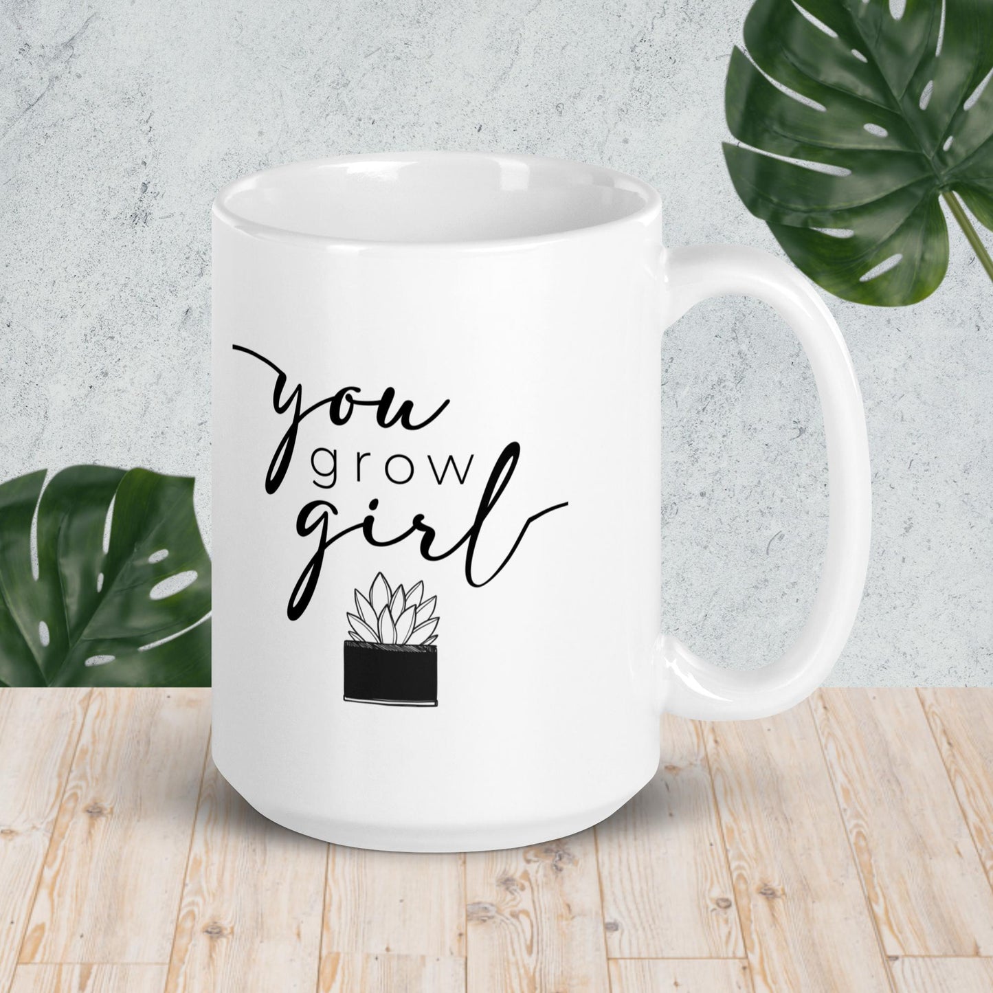 You Grow Girl Mug