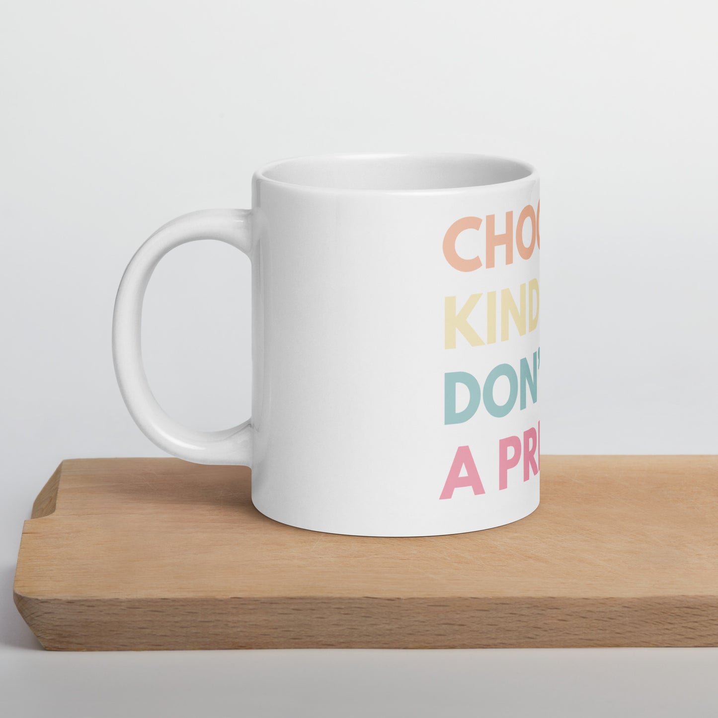 Choose Kindness Mug