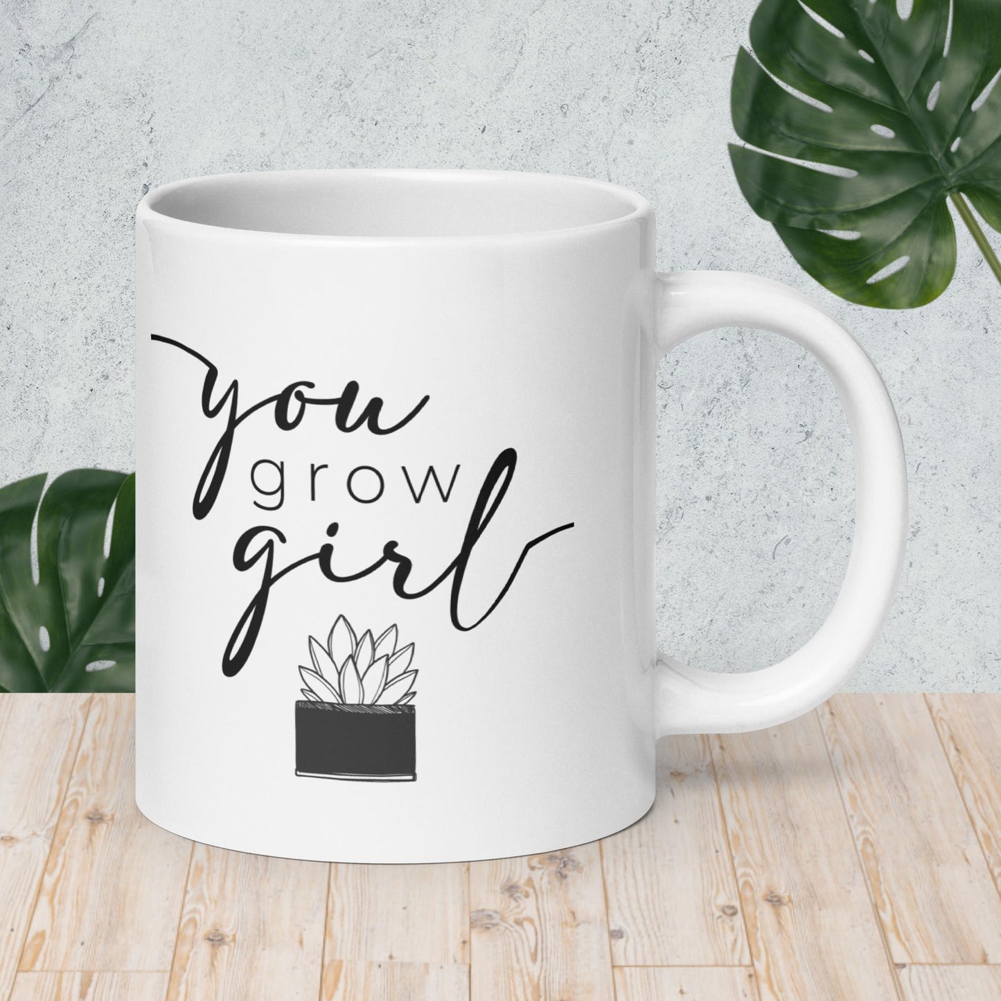 You Grow Girl Mug
