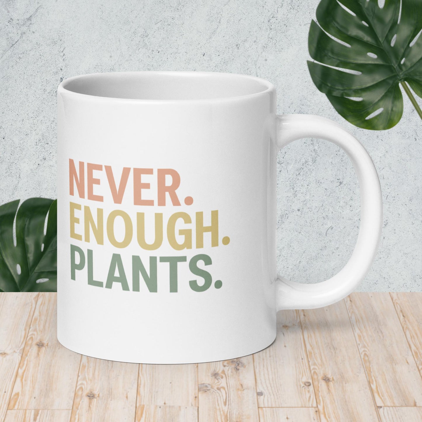 Never Enough Plants Mug
