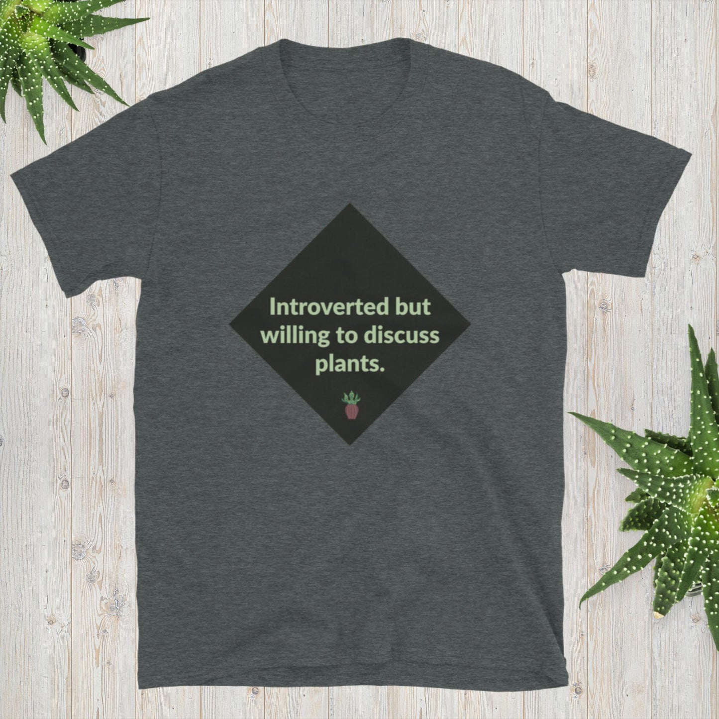 Introvert Plant Shirt