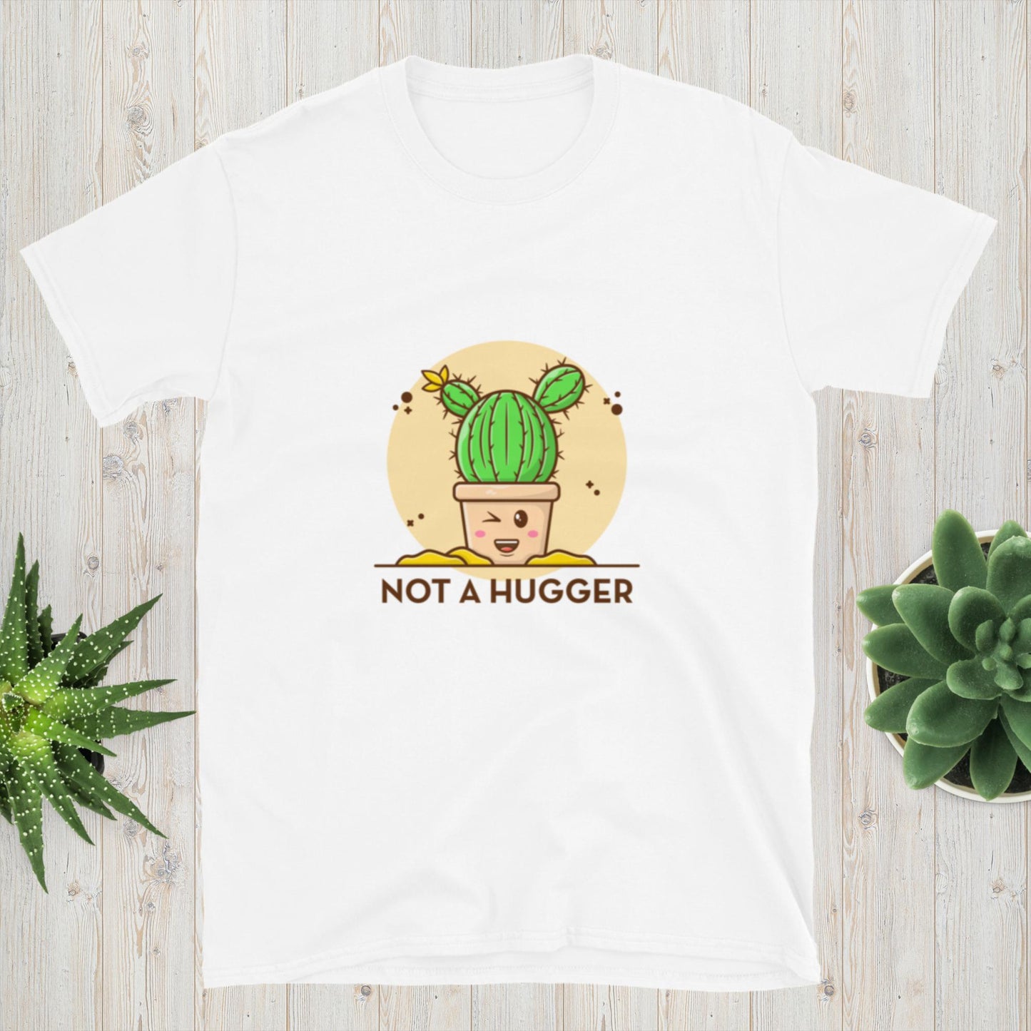 Not A Hugger Cactus Shirt